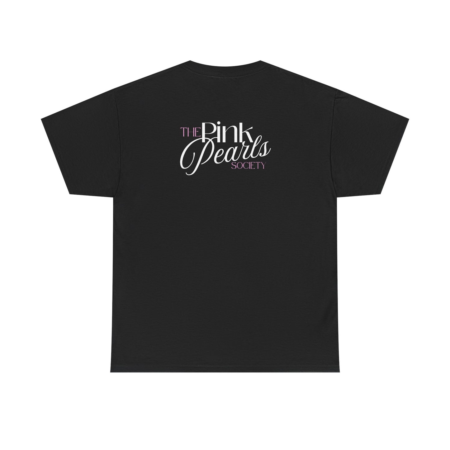 Pink Pearls Society T-Shirt