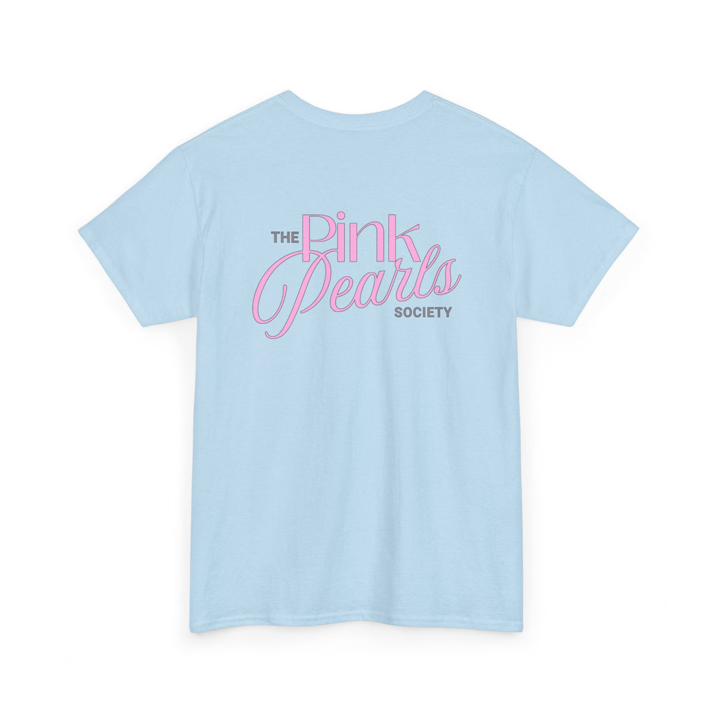 Pink Pearls Society T‑Shirt