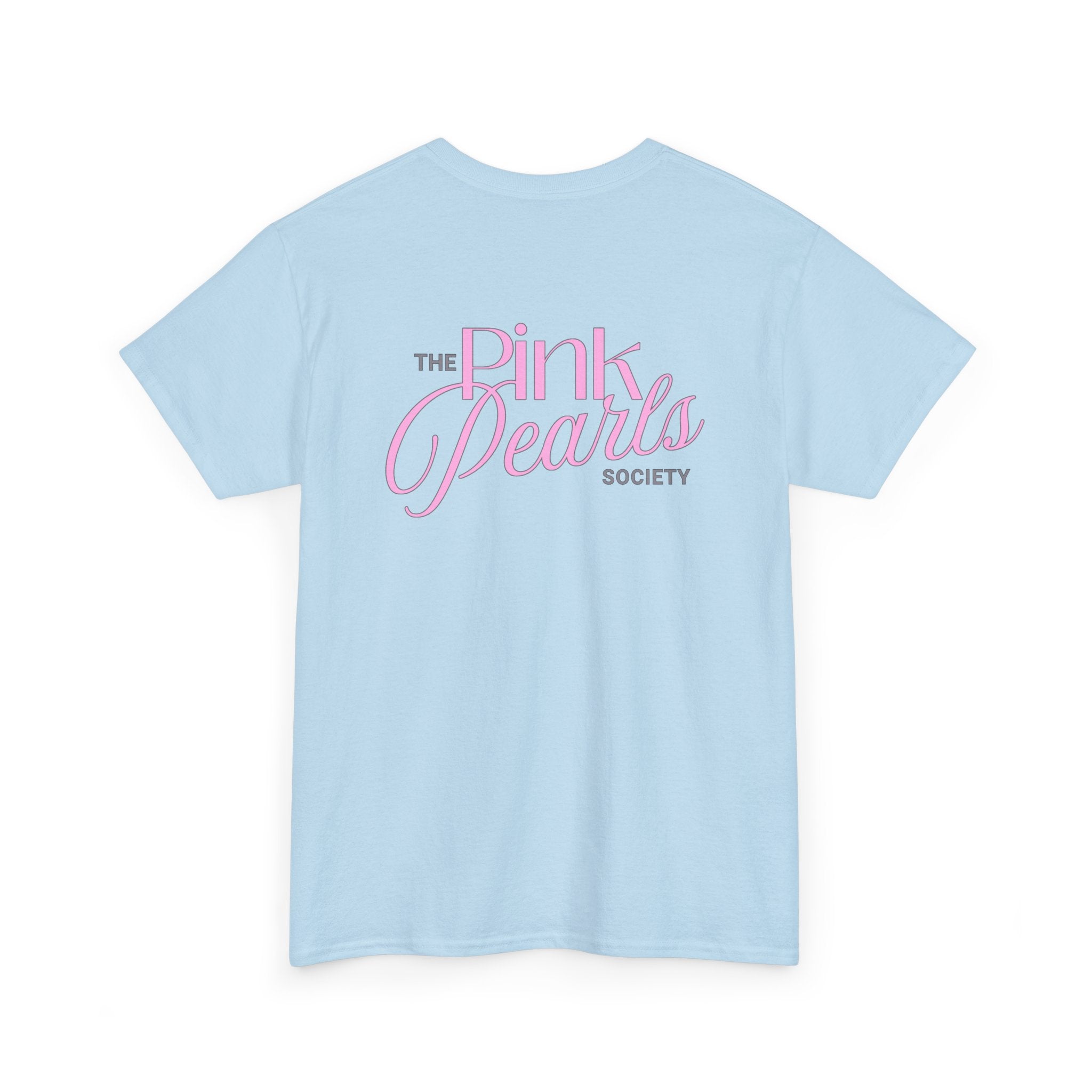 Pink Pearls Society T‑Shirt