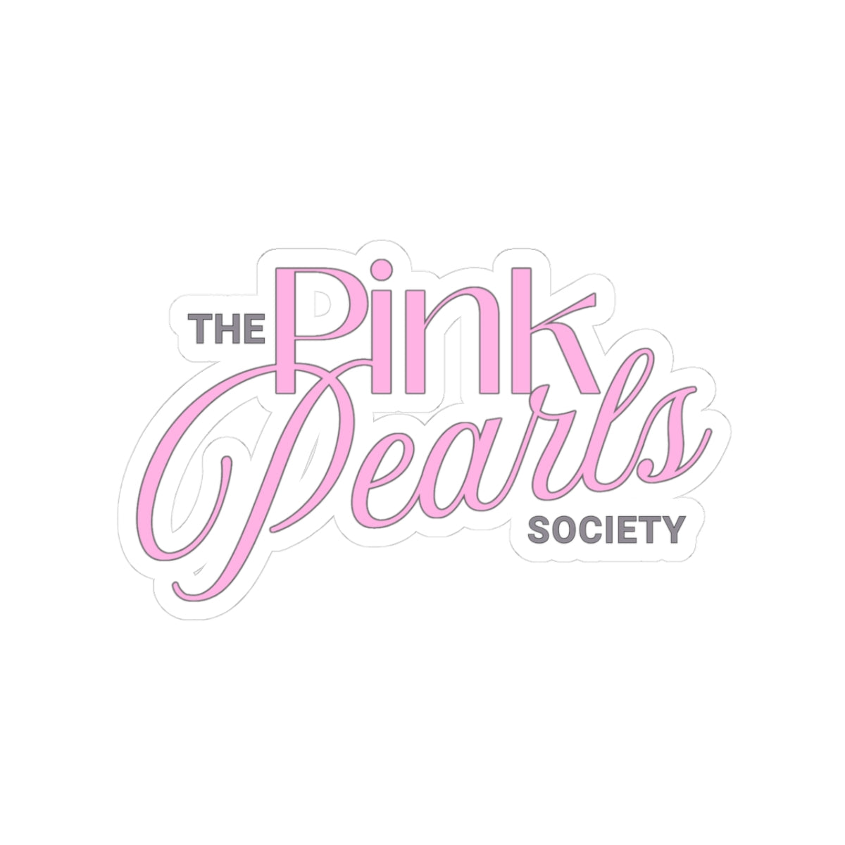 The Pink Pearls Society Kiss-Cut Sticker — Pastel Pink Logo Decal