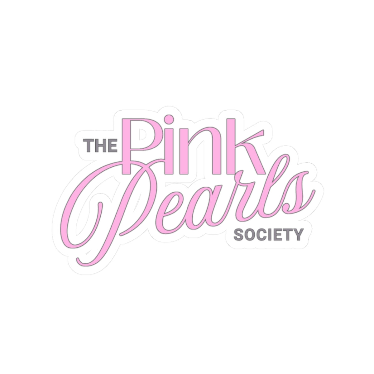 The Pink Pearls Society Kiss-Cut Sticker — Pastel Pink Logo Decal