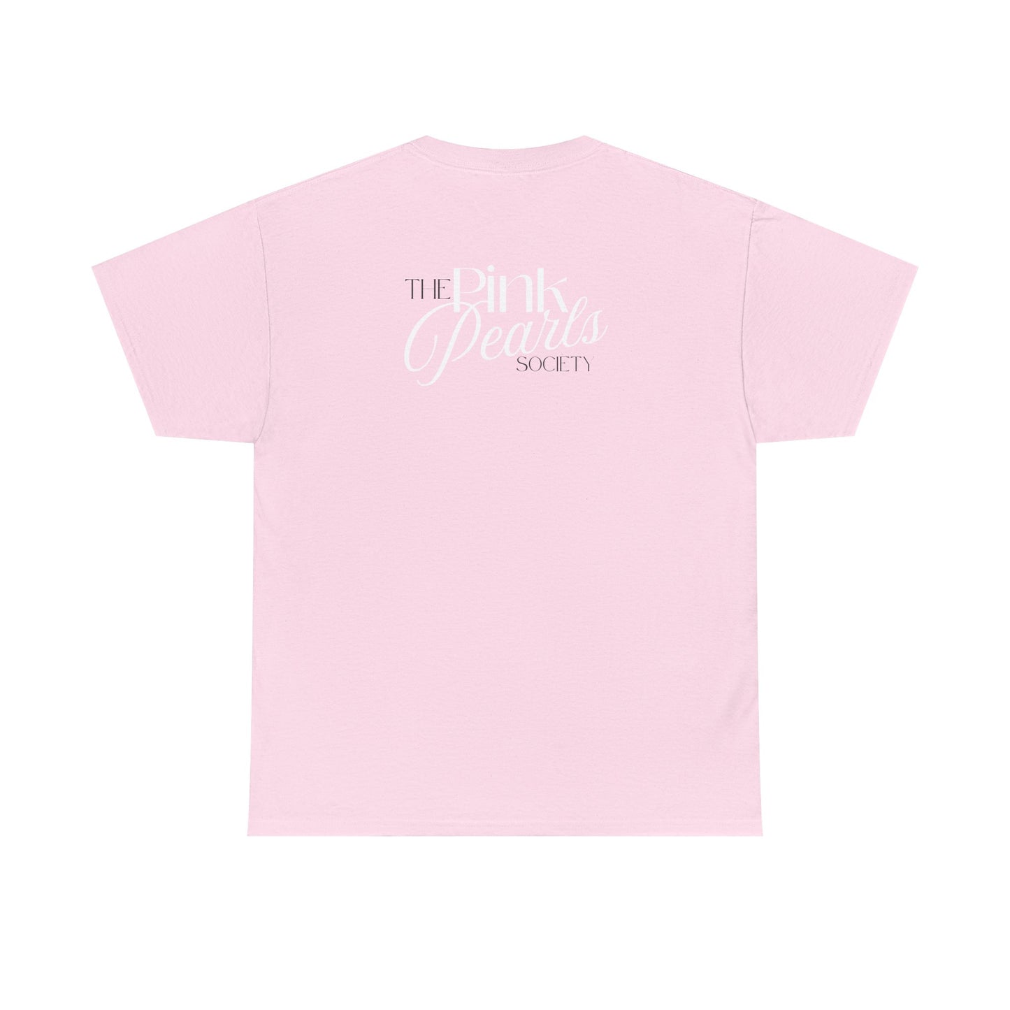 Pink Pearls Society T-Shirt