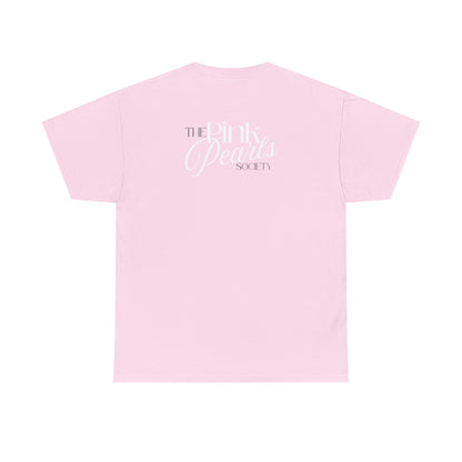 Pink Pearls Society T-Shirt