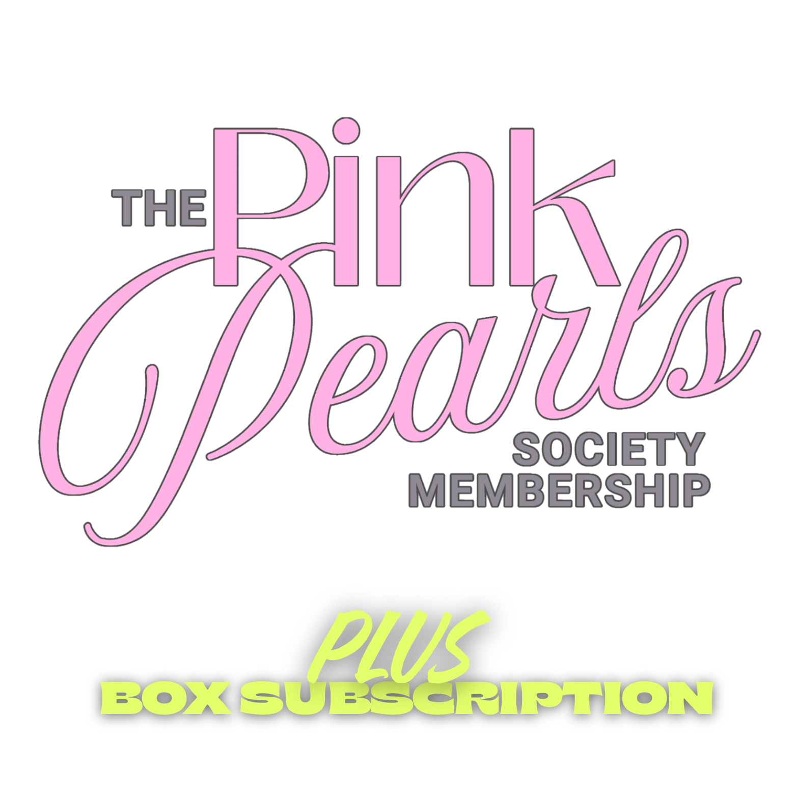 The Pink Pearls Society Yearly + Quarterly Subscription Boxes